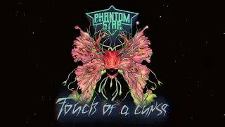 Phantom Star - Touch Of A Curse (Official Visualizer)