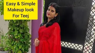 Easy&Simple Makeup LookforTeej|| BasicMakeupTutorial ||Vlog - 107@banarasicouplemamtaandshis2948