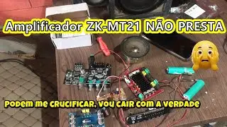 AMPLIFICADOR MT21 E OUTROS QUE NÃO PRESTÃO , FALANDO A VERDADE E DESAGRADANDO