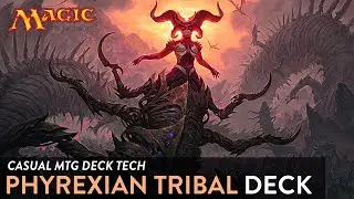 MTG DECK TECH 115: Phyrexian Tribal - with Sheoldred, the Apocalypse , Rona , Gix & Ertai