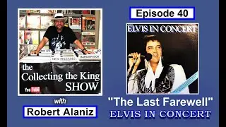 Collecting the King Show - Episode 40 