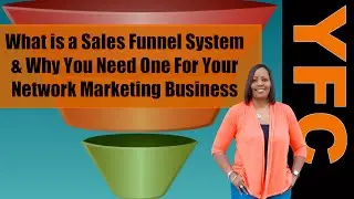 Sales Funnel System | What is a Sales Funnel And Why You Need One For Marketing Your Business