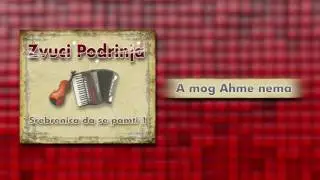 Zvuci Podrinja - A mog Ahme nema - (Audio)