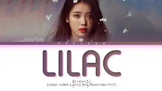 IU (아이유) 'LILAC (라일락)' (Color Coded Lyrics Rus/Cyr/Han/가사)