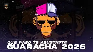 GUARACHA 2026 QUE PASO TE ASUSTASTE - DJ CH1N SALGADO (Aleteo, Zapateo, Guaracha)