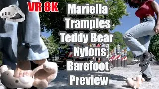 Mariella Tramples Teddy Bear in VR 8K &ndash; Nike Sneakers Nylons & Barefoot Preview | Trampling Sneakers
