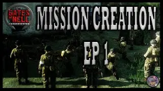 The Crossing | Gates Of Hell: Gem Editor | Mission Creation | Ep 1