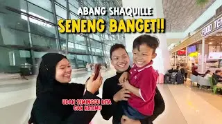 DIJEMPUT ABANG SHAQUILLE DI BANDARA | AZMANNIS