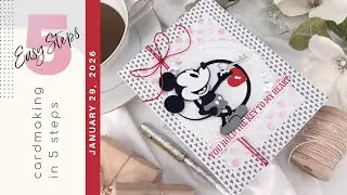 DIY Steamboat Willie Card Tutorial | Spellbinders Classic Mouse Love | Cardmaking In 5 Easy Steps
