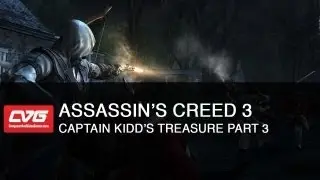 Assassin's Creed 3  - Captain Kidd's Treasure Part 3