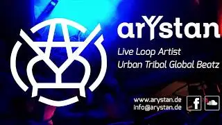 ArYstan |Live Loops |  Showreel