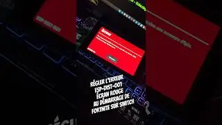 Comment r&eacute;gler le probl&egrave;me de l'erreur ESP-DIST-001 au d&eacute;marrage de Fortnite sur la Nintendo Switch