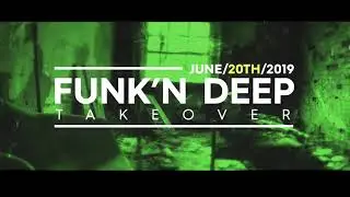 Funk'n Deep Takeover with D-Unity