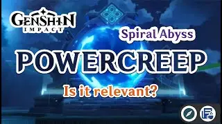 Endgame Powercreep: Is it Important? | Genshin Impact