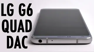 LG G6 Quad DAC: The Next Audiophile Phone? | Pocketnow