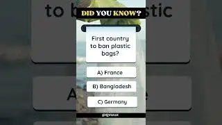 First Country to Ban Plastic Bags? 🌍 | IQ VistaX #iqvistax #didyouknow #quiztime #brainlearning