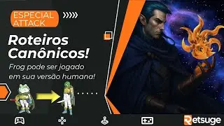 3 HACKS INCR&Iacute;VEIS DE CHRONO TRIGGER QUE EXPANDEM CANONICAMENTE A HIST&Oacute;RIA!