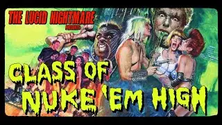 Class of Nuke 'Em High