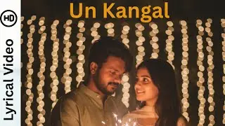 Un Kangal | Official Music Video | Sentha Vibes