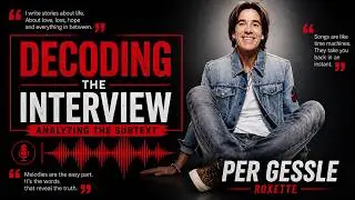 Per Gessle; Decoding the Interview; Turning to Music After Loss!