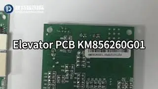 KONE Elevator PCB KM856260G01 | Elevator Parts Supplier