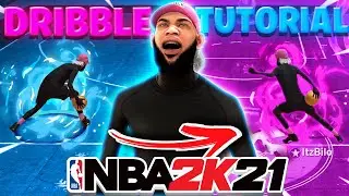 ADVANCED HANDCAM DRIBBLE TUTORIAL NBA 2K21 + LEARN HOW TO DRIBBLE IN NBA 2K21! BEST DRIBBLE MOVES
