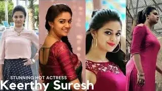 Keerthy Suresh || Hot & Beautiful Actress  || South Indian || Vertical Full Screen.