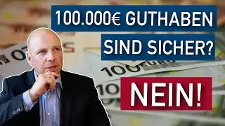 Bankguthaben von 100.000€ sind sicher? NEIN! Wieso der Einlagensicherungsfond eine Farce ist!