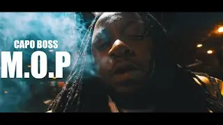 Capo Boss - Mop - OFFICIAL MUSIC VIDEO