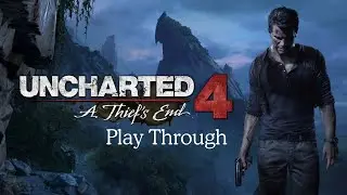 Uncharted 4 A Thief's End Lets Play Part 14