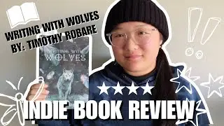Writing with Wolves by Timothy Robare - Indie Book Reviews - Tai Harrow