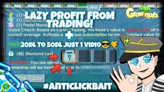 LAZY PROFIT FROM TRADING || 20 DL TO 50DL JUST ONE TRADING || #GROWTOPIA