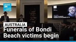 Funerals of Bondi Beach victims begin in Australia &bull; FRANCE 24 English