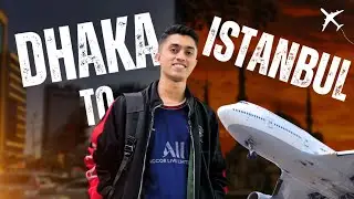 Dhaka to Istanbul airport 🇧🇩🇹🇷 Turkish Airlines (Tk 713) ll| Tanjid ⏭️