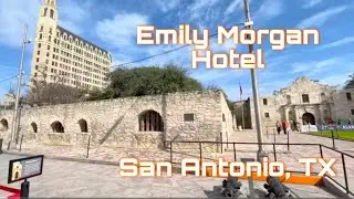 Inside the HAUNTED Emily Morgan Hotel - San Antonio&rsquo;s Most Haunted Spot! (Alamo)