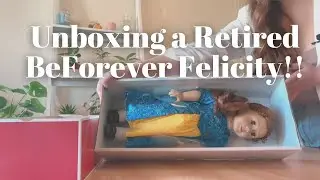 Unboxing a Retired BeForever Felicity Merriman American Girl Doll + Review!