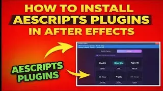 How to Install Aescripts plugins in after effect download 