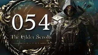 Let's play The Elder Scrolls Online #054 - Lyris Titanenkind - [Gameplay German Deutsch Blind]
