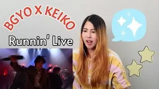 BGYO x Keiko Necesario - &ldquo;Runnin&rsquo;&rdquo; (Live Performance) | Reaction