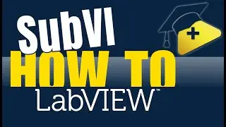 How to create subVI in LabVIEW
