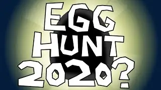 EGG HUNT 2020 LEAKS!