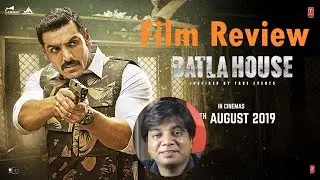 Batla House movie review by Saahil Chandel | John Abraham | Mrunal Thakur