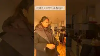 Tamil ponnu in Ireland 🇮🇪 #nurses #irelandtamil #shorts #dublin