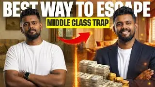 Middle Class Trap | How to Escape the Rat Race Forever