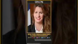 Gravitas: Row over French minister's playboy photoshoot
