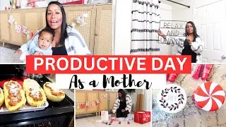 PRODUCTIVE DAY IN THE LIFE OF A  SINGLE MOM | GET IT ALL DONE | KID EASY MEAL IDEA | CRISSY MARIE