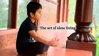The art of simple living | Yohan06 | India | farm house | vlog | lifestyle | routine 