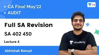 L4 | Full SA Revision | SA 402 450  | CA Final Audit May 2022 | Abhishek Bansal