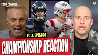 Rams-Seahawks & Patriots-Broncos Reaction: Sam Darnold vs Drake Maye Super Bowl | Colin Cowherd NFL