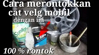 cara mudah merontokkan Cat velg mobil | 100 % rontok dengan REMOVER